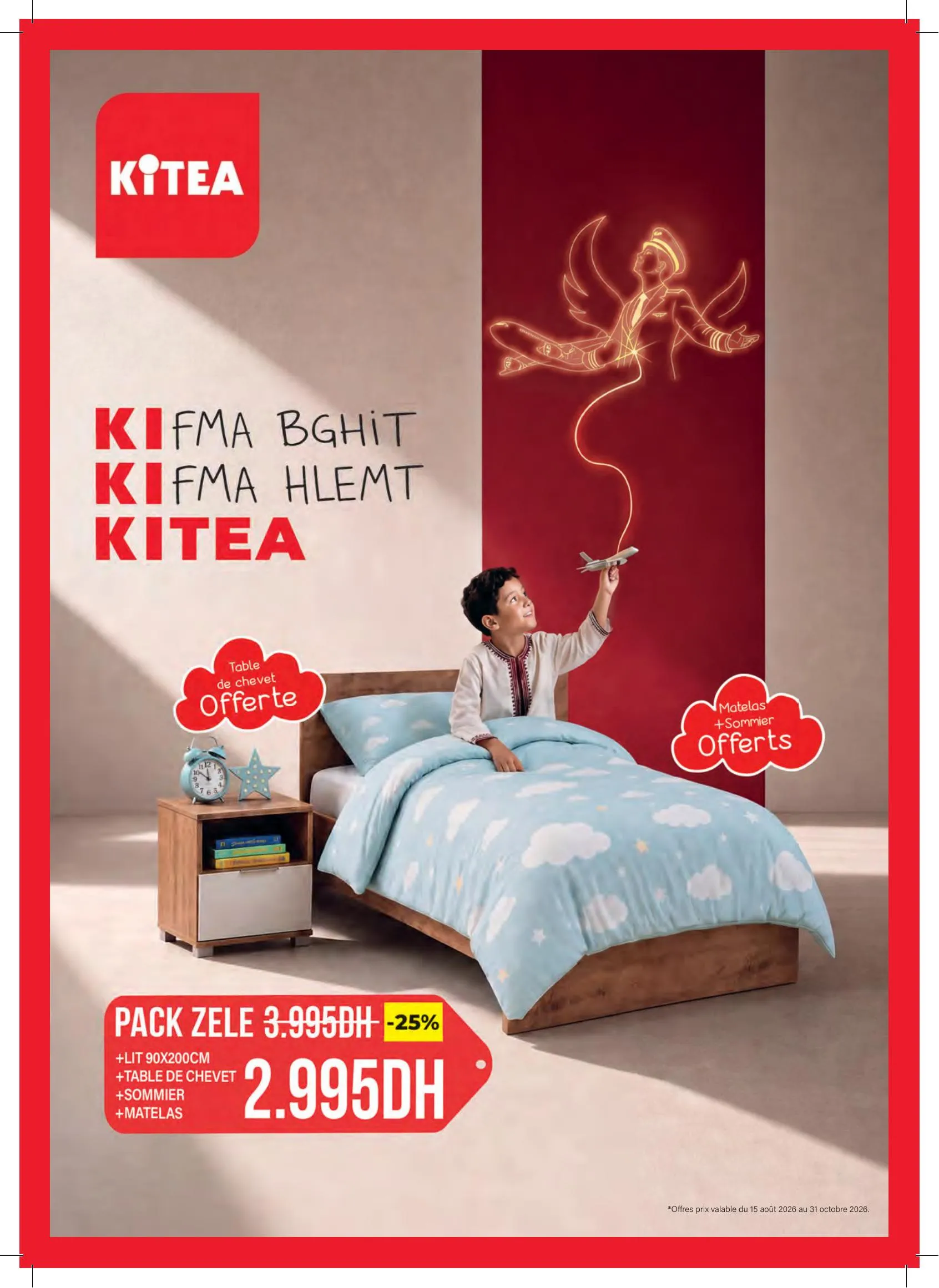 Catalogue KITEA Maroc - Back to School du 15 août au 31 octobre 2026 : Promos Meubles & Chambres d'enfants